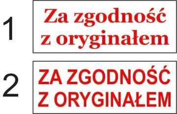 Pieczątka z napisem Za zgodność z oryginałem