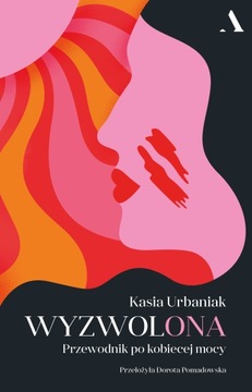 WyzwolONA KASIA URBANIAK