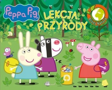 Świnka Peppa Pig Bliżej Natury Eko Lekcja przyrody