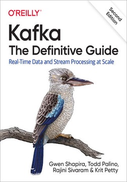 Kafka: The Definitive Guide. 2nd Edition