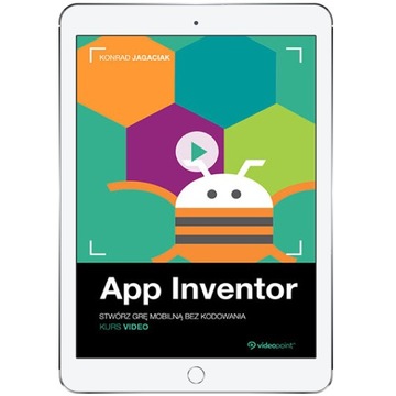 App Inventor. Kurs video. Stwórz grę