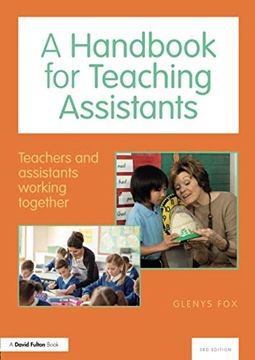 A Handbook for Teaching Assistants: Teachers and
