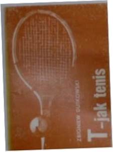 T jak tenis - Z.Dutkowski