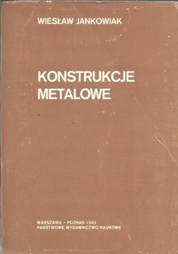 KONSTRUKCJE METALOWE Jankowiak w