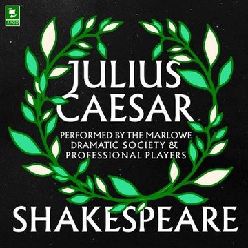 Julius Caesar - Shakespeare, William AUDIOBOOK