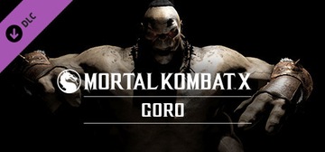 MORTAL KOMBAT X GORO KLUCZ STEAM PC + BONUS