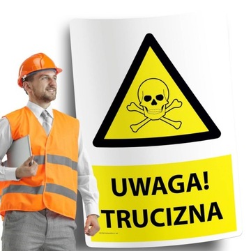 Naklejki BHP znak ostrzegawczy UWAGA TRUCIZNA