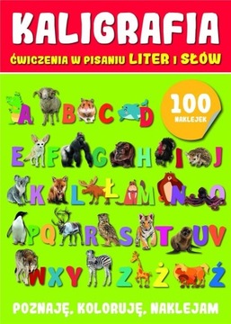 KALIGRAFIA ĆWICZENIA W PISANIU Z NAKLEJKAMI