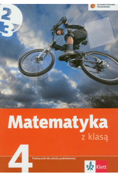 Matematyka z klasą 4 podręcznik Lucyna Klama