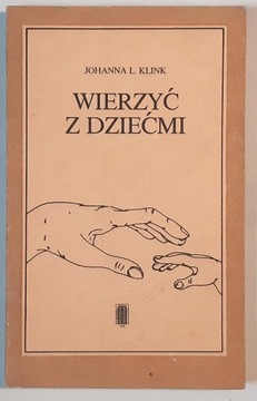 KLINK WIERZYĆ Z DZIEĆMI