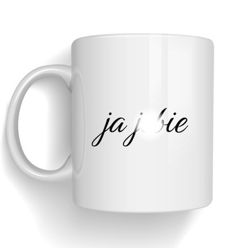 Kubek Ja J*ebie na PREZENT ŚMIESZNE