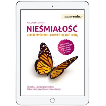 Samo Sedno - Nieśmiałość. Zmień myślenie i odważ