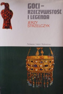 GOCI - RZECZYWISTOŚĆ I LEGENDA JERZY STRZELCZYK