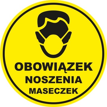 Naklejka OBOWIĄZEK NOSZENIA MASECZKI BHP MASECZKA