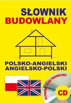Słownik budowlany polsko-angielski angielsko-polski + CD Jacek Gordon