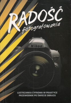 Radość fotografowania
