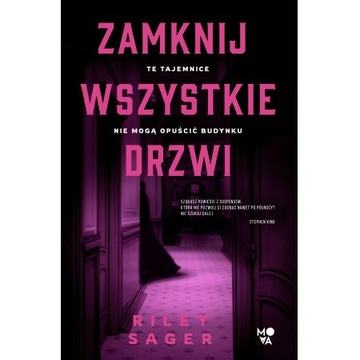 Zamknij wszystkie drzwi Riley Sager