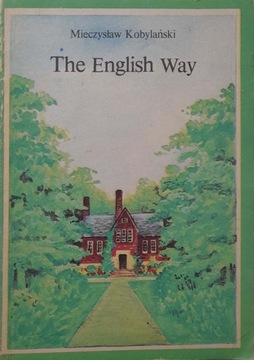The English Way Mieczysław. Kobylański