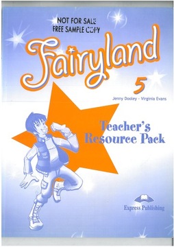 FAIRYLAND 5 TEACHER' S RESOURCE JĘZYK ANGIELSKI