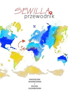 Sewilla. Przewodnik | Ebook