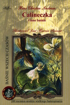 Calineczka i inne baśnie Hans Christian Andersen