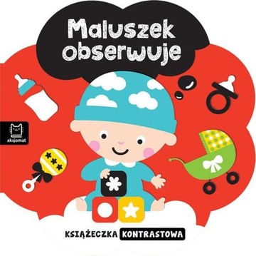Maluszek obserwuje Książeczka kontrastowa