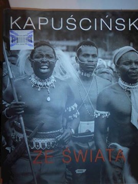 Ze świata - Ryszard Kapuściński