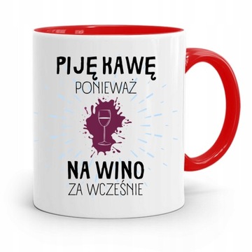 KUBEK CZERWONY ŚMIESZNY ZABAWNY PIJĘ KAWĘ z Nadrukiem ze Zdjęciem