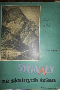 Sygnały ze skalnych ścian - W. Żuławski