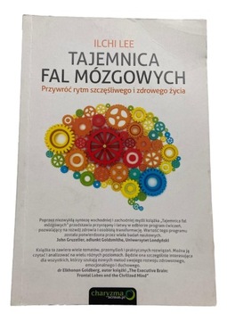 Tajemnica fal mózgowych. Przywróć rytm szczęśliwego i zdrowego życia