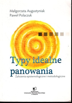 TYPY IDEALNE PANOWANIA - AUGUSTYNIAK, POLACZUK