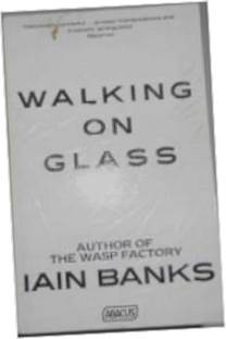 Walking on Glass - I Banks