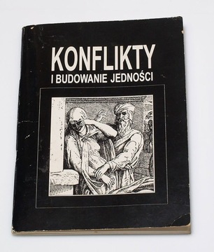 KONFLIKTY I BUDOWANIE JEDNOŚCI