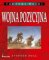 WOJNA POZYCYJNA Stephen Bull