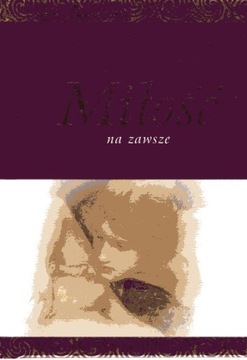 MIŁOŚĆ NA ZAWSZE Exley w