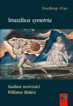 STRASZLIWA SYMETRIA, FRYE NORTHOP