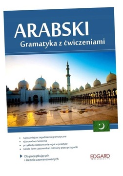 ARABSKI GRAMATYKA Z ĆWICZENIAMI MAGDALENA BADRAN