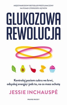 Glukozowa rewolucja - Jessie Inchauspé | Ebook