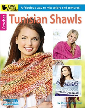 Tunisian Shawls: A Fabulous Way to Mix Colors and