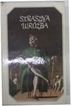 Straszna wróżba - praca zbiorowa
