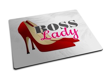 Podkładka pod Mysz do Pracy dla Kobiety Szefa. Boss Lady.