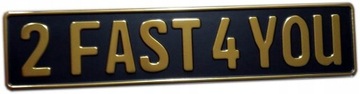 2Fast 4You - czarna tablica rejestracyjna