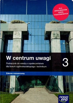 W CENTRUM UWAGI 3 PODRĘCZNIK ZR NOWA ERA
