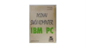 Poznaj swój komputer IBM PC - Łopuch