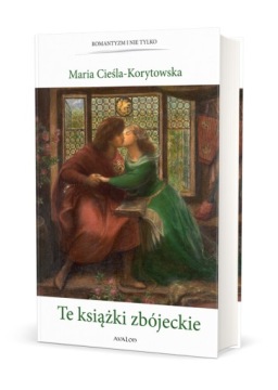 Te książki zbójeckie...