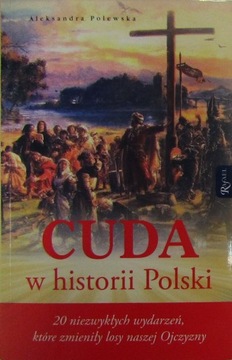 Cuda w historii Polski A. Polewska STAN BDB
