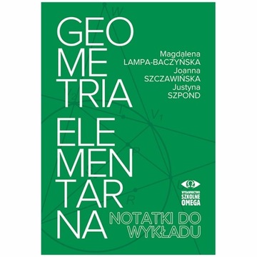 Geometria elementarna. NDW - M. Lampa-Baczyńska, J. Szczawińska, J. Szpond