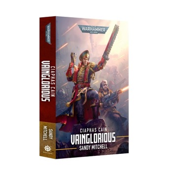 BLACK LIBRARY Ciaphas Cain Vainglorious PB