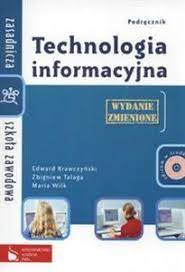 Technologia informacyjna ZSZ Podręcznik z płytą CD PWN