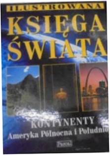 Ilustrowana księga świata. Kontynenty, Ameryka Pół